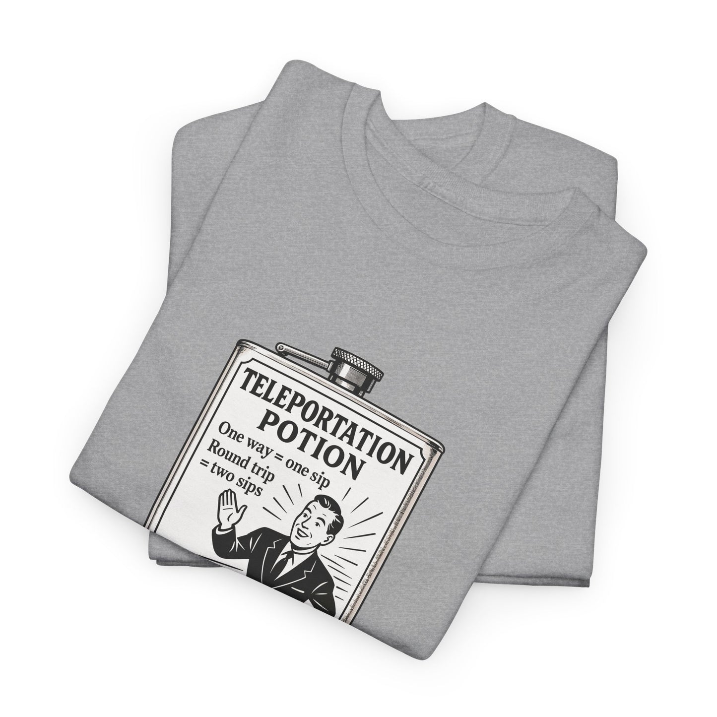 T-shirt graphique humour unisexe 100% coton - "Teleportation Potion"