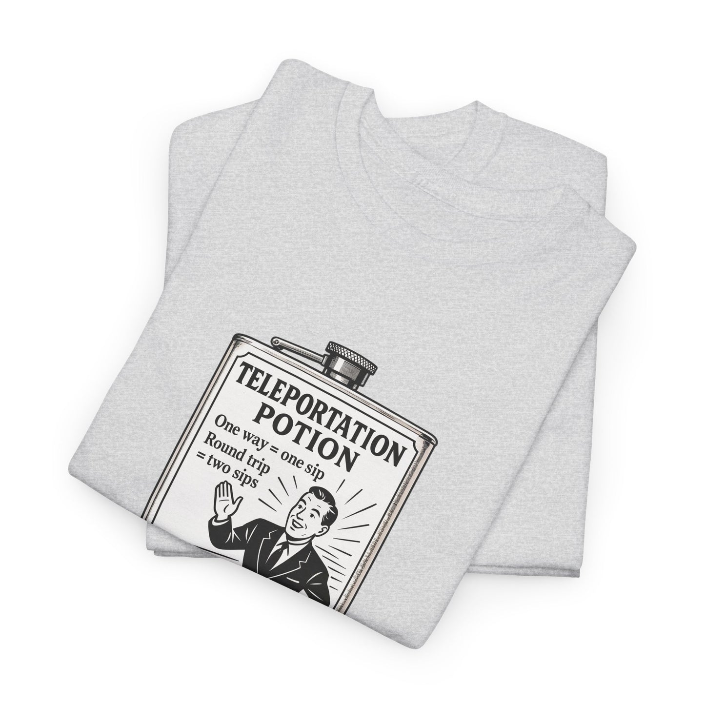 T-shirt graphique humour unisexe 100% coton - "Teleportation Potion"