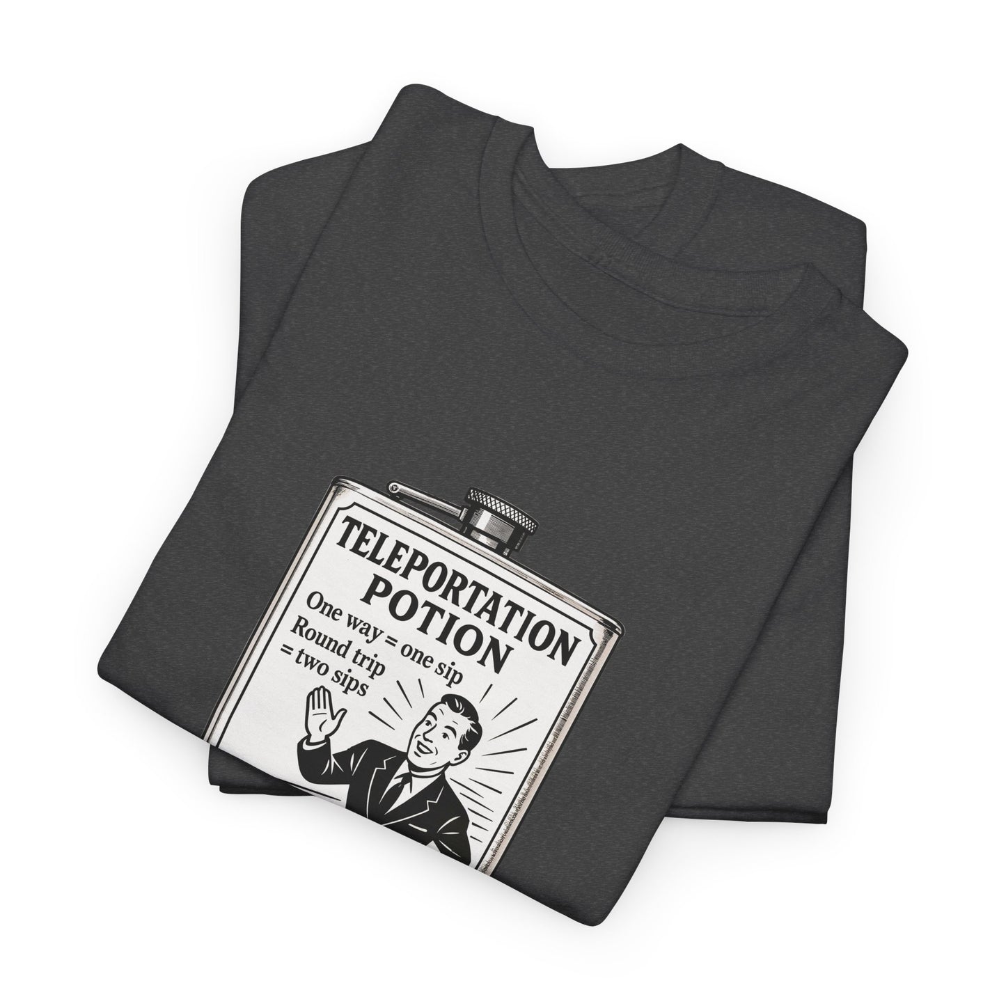 T-shirt graphique humour unisexe 100% coton - "Teleportation Potion"