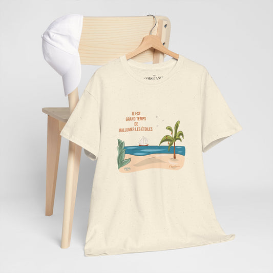 "Il est grand temps de rallumer les étoiles" - T-shirt unisexe 100% coton éco - responsable - The Corsicaner