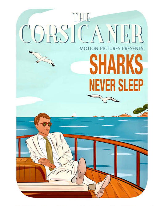 Sharks never sleep (tirage d’art) - The Corsicaner
